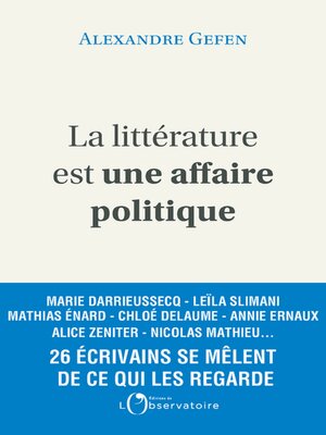 cover image of La littérature est une affaire politique